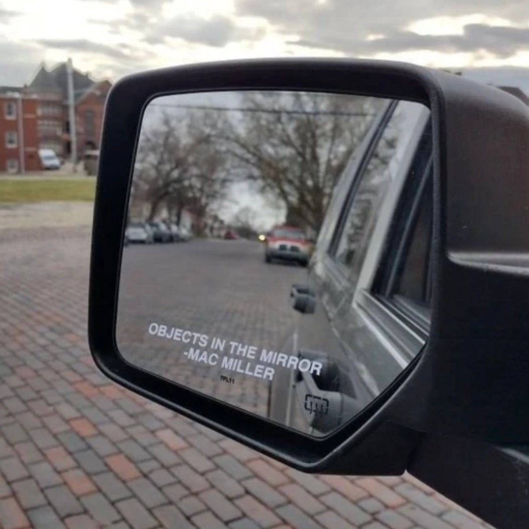 Objects In The Mirror Decal