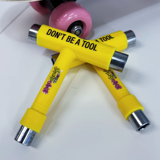 Don't Be A Tool Skate Tool