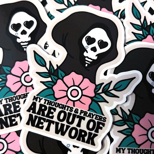 Thoughts & Prayers Sticker